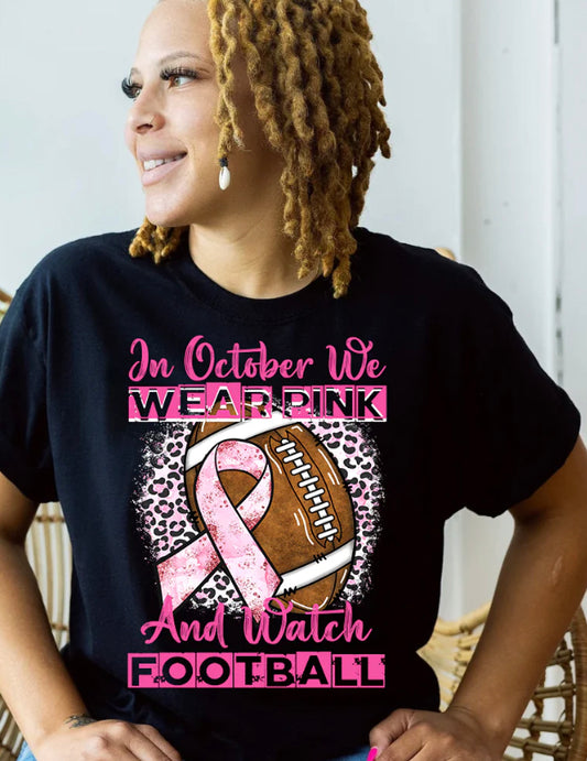 Wear Pink and Watch Football