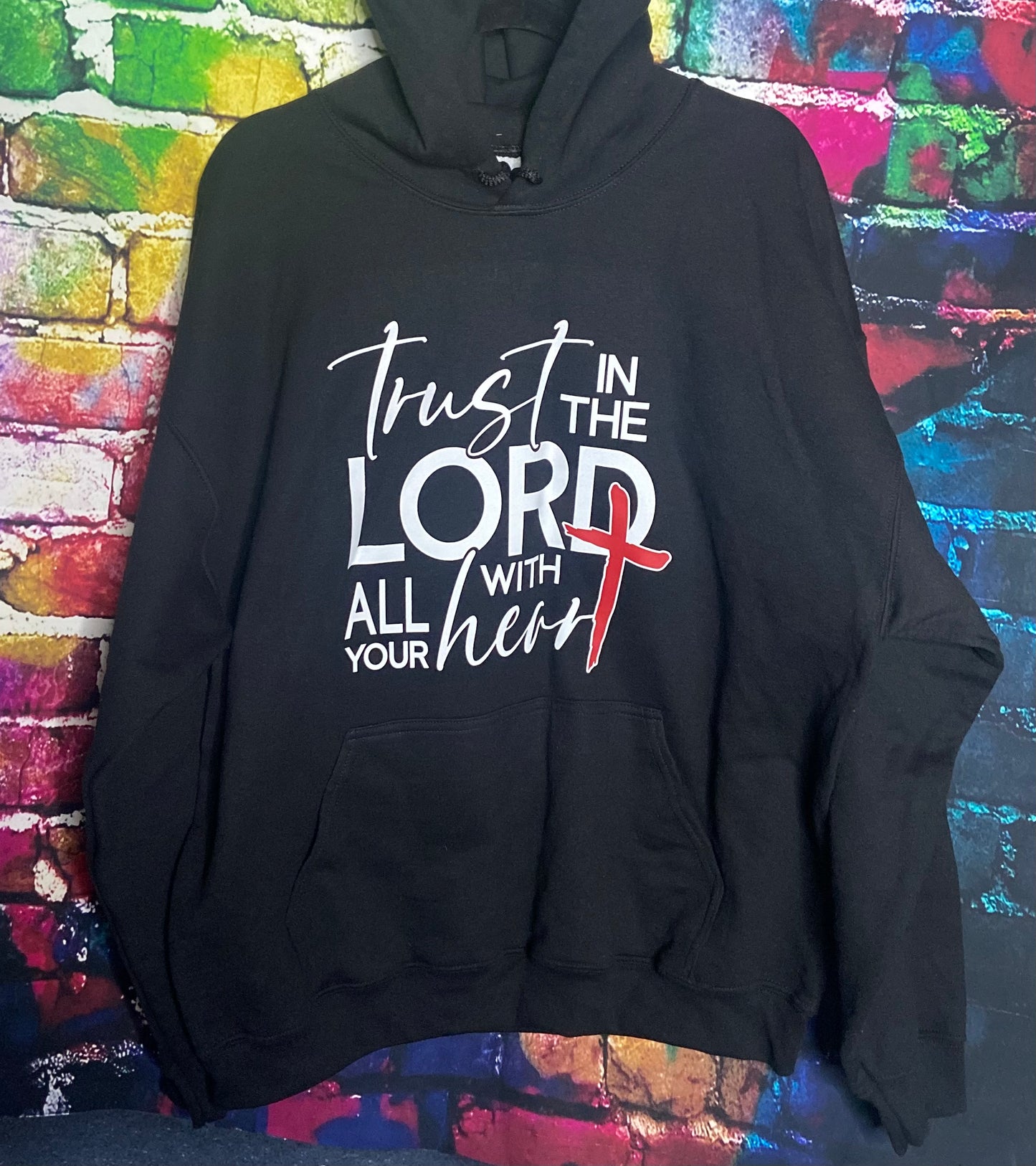 Trust in the Lord Hoodie