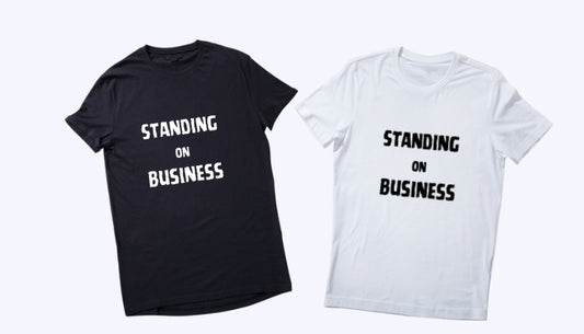 Standing on Business T-shirt
