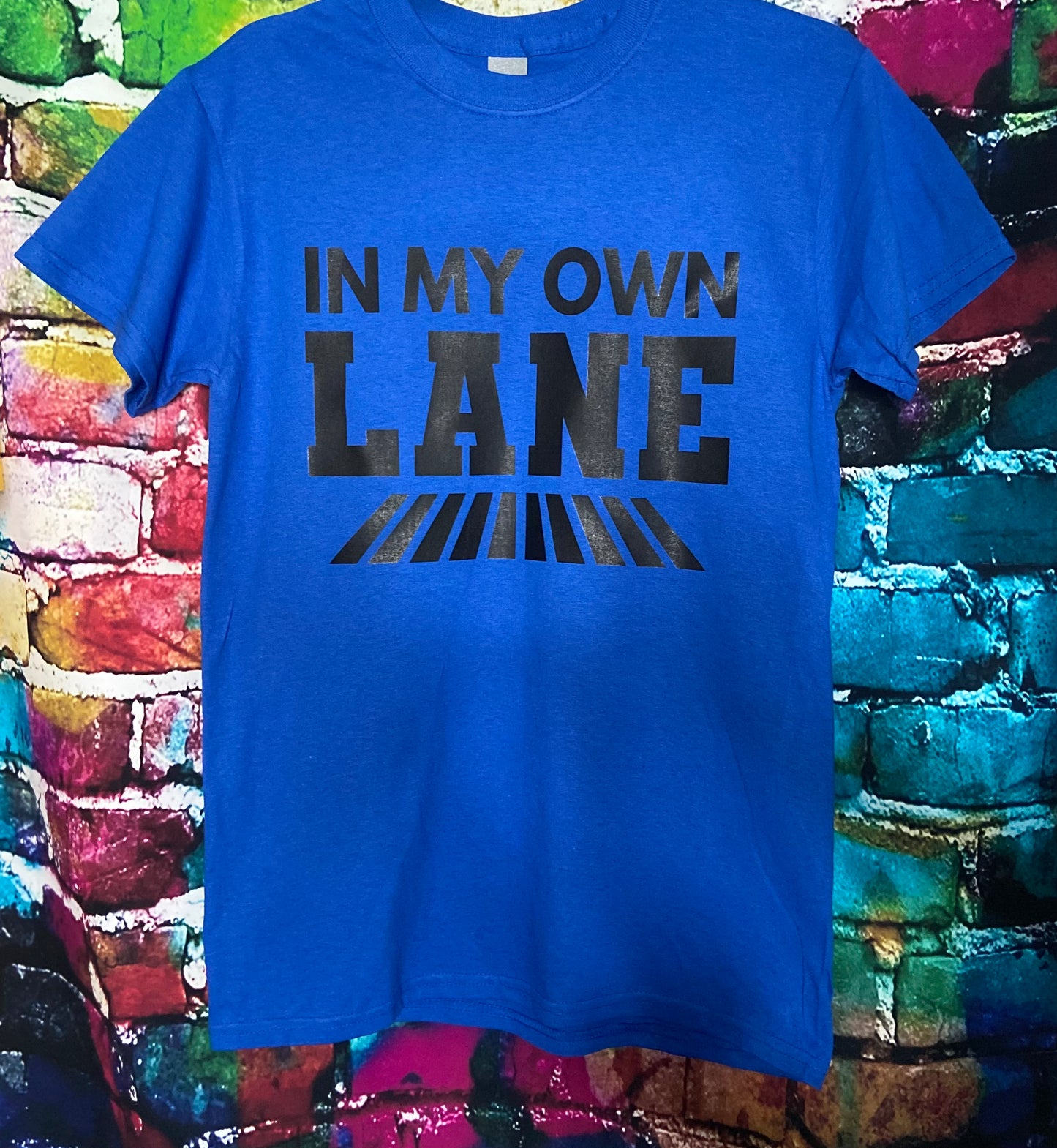 IN MY OWN LANE T-shirt