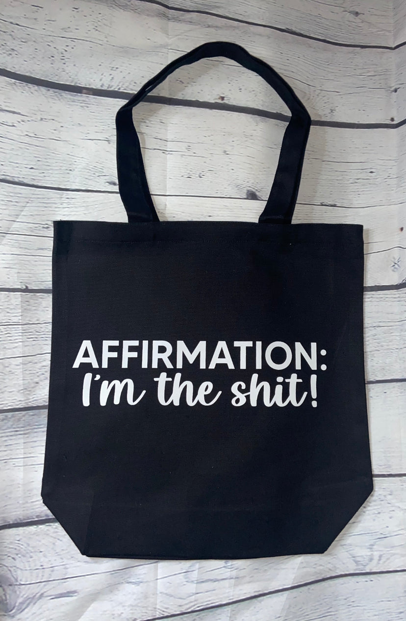 Affirmation Tote